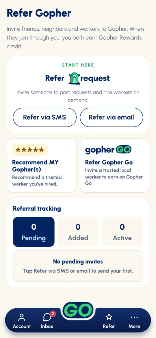 Refer Gopher: Refer via SMS and email, Recommend MY Gopher(s), Refer Gopher Go, and Referral tracking with Pending, Added and Active